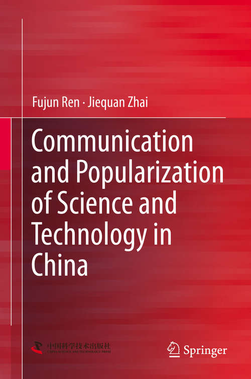 Book cover of Communication and Popularization of Science and Technology in China