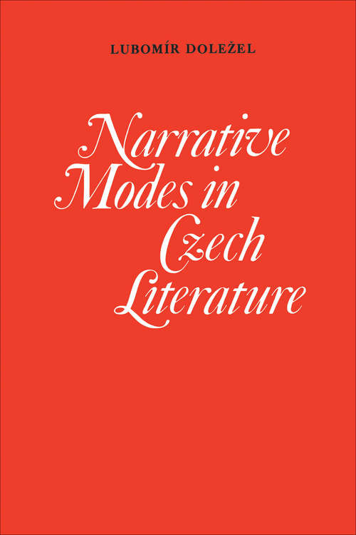 Book cover of Narrative Modes in Czech Literature