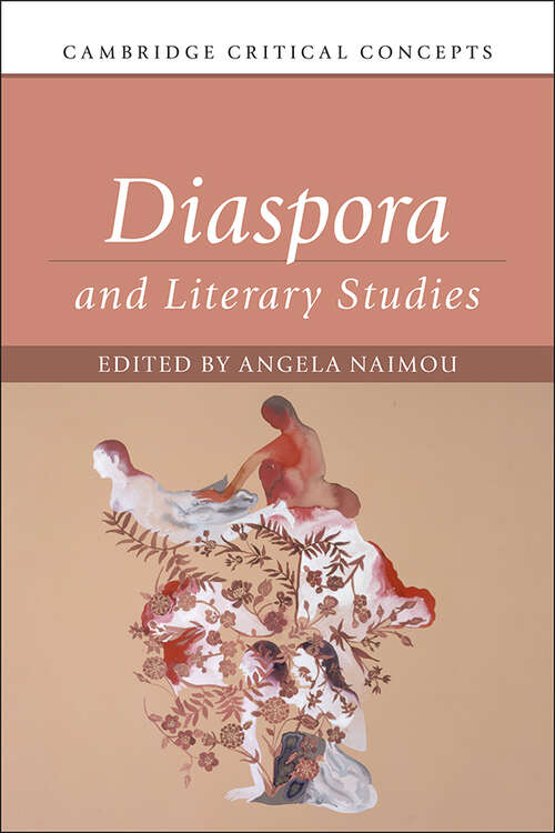 Book cover of Diaspora and Literary Studies (Cambridge Critical Concepts)