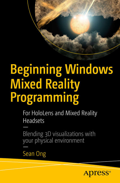Book cover of Beginning Windows Mixed Reality Programming: For HoloLens and Mixed Reality Headsets