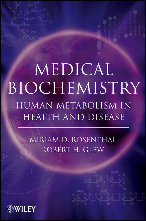 Book cover of Medical Biochemistry: Human Metabolism in Health and Disease (3)