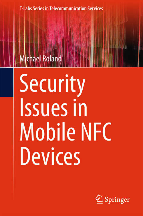 Book cover of Security Issues in Mobile NFC Devices