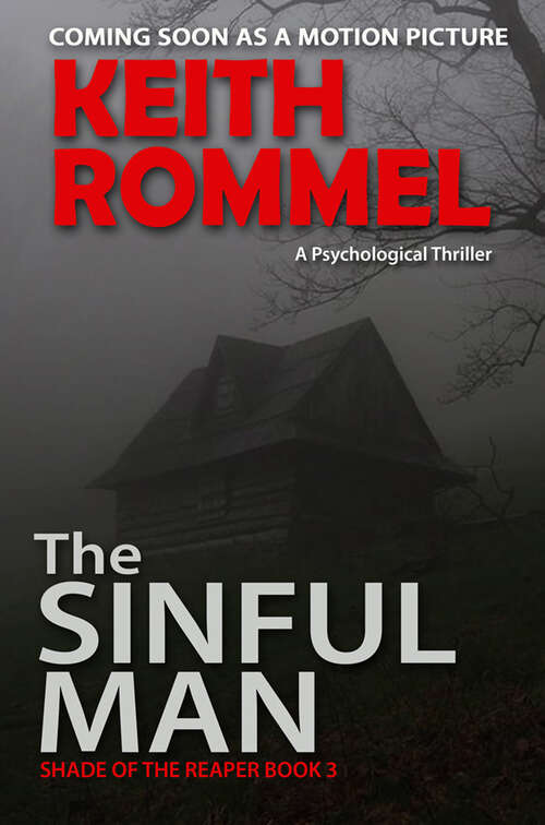 Book cover of The Sinful Man: A Psychological Thriller (Shade of the Reaper #3)