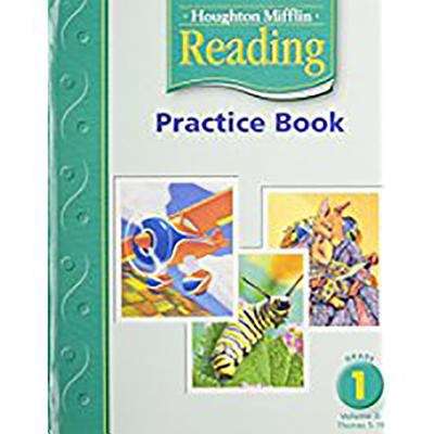 Book cover of Houghton Mifflin Reading Practice Book [Grade 1, Volume 2, Themes 5-10]