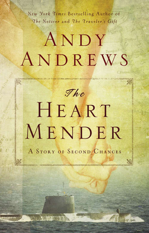 Book cover of The Heart Mender: A Story of Second Chances