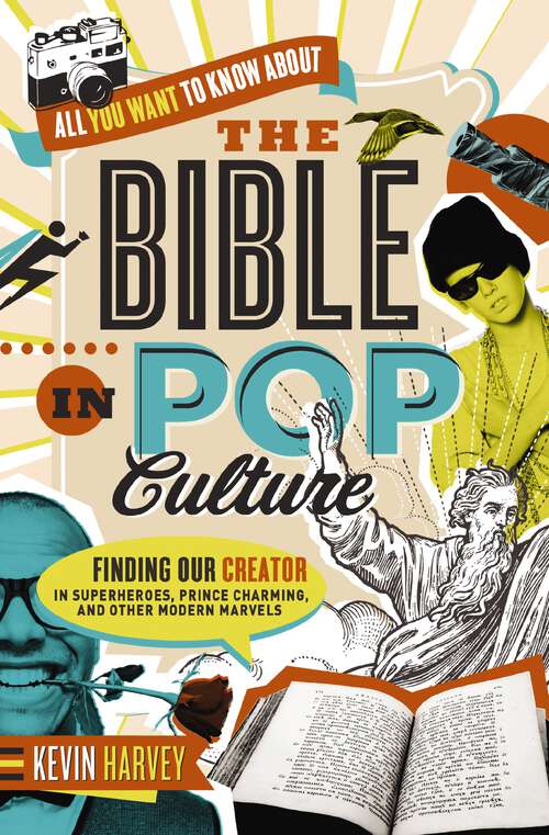 Book cover of The Bible In Pop Culture: All You Want to Know About