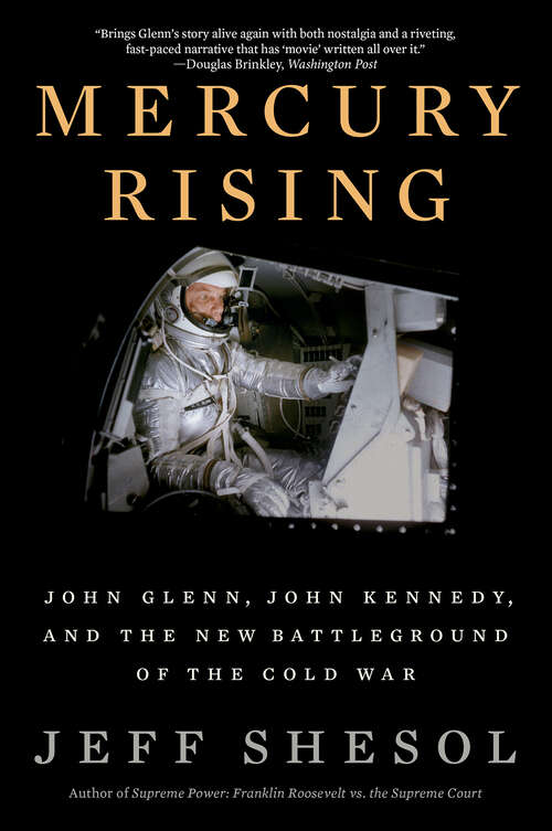 Book cover of Mercury Rising: John Glenn, John Kennedy, And The New Battleground Of The Cold War