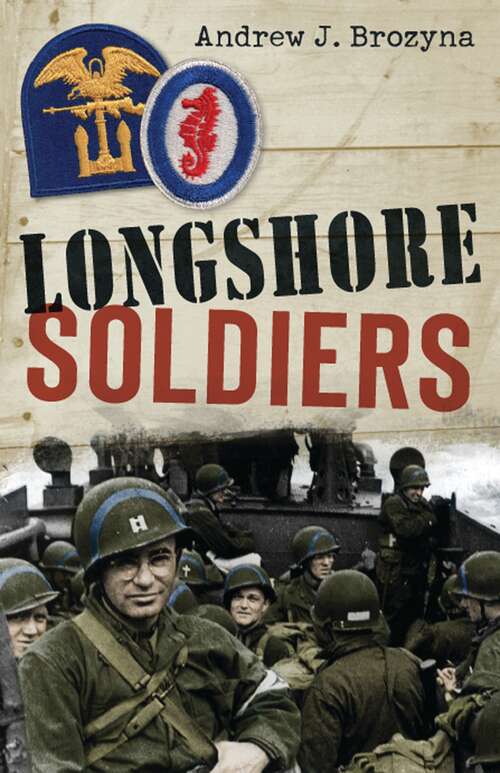 Book cover of Longshore Soldiers