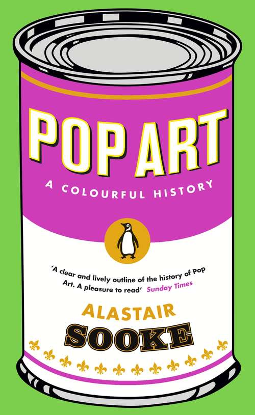 Book cover of Pop Art: A Colourful History