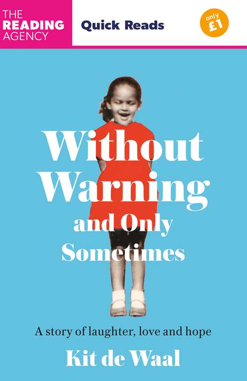 Book cover of Without Warning and Only Sometimes: Quick Reads 2024