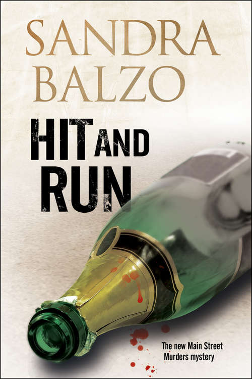 Book cover of Hit and Run (The Main Street Murder Mysteries #3)