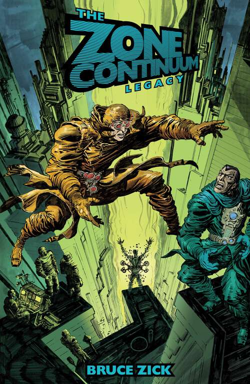 Book cover of The Zone Continuum: Legacy