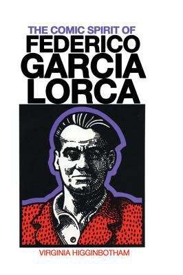 Book cover of The Comic Spirit of Federico Garcí a Lorca