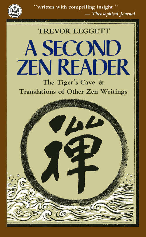 Book cover of A Second Zen Reader: The Tiger's Cave & Translations of Other Zen Writings