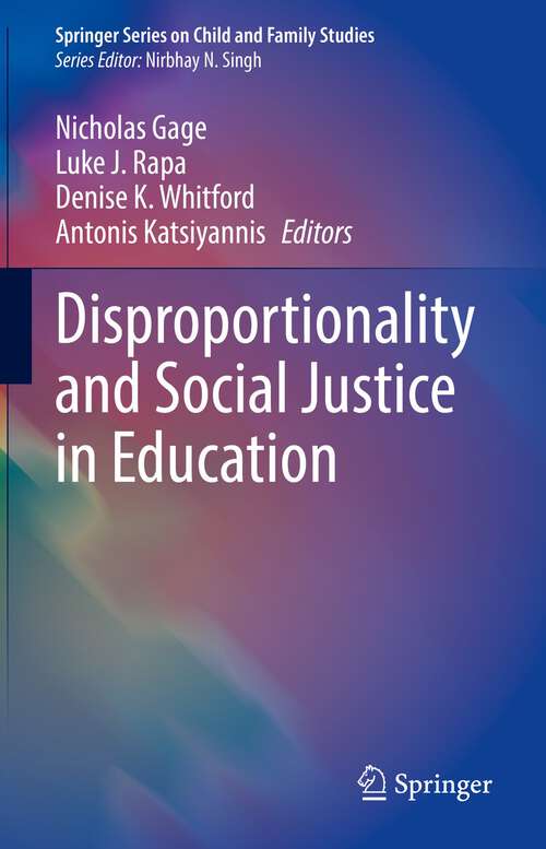 Cover image of Disproportionality and Social Justice in Education