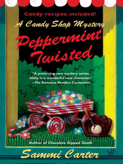 Book cover of Peppermint Twisted (Candy Shop Mystery #3)