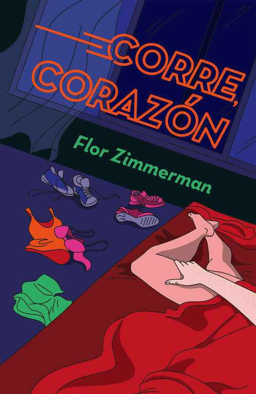 Book cover of Corre, corazón