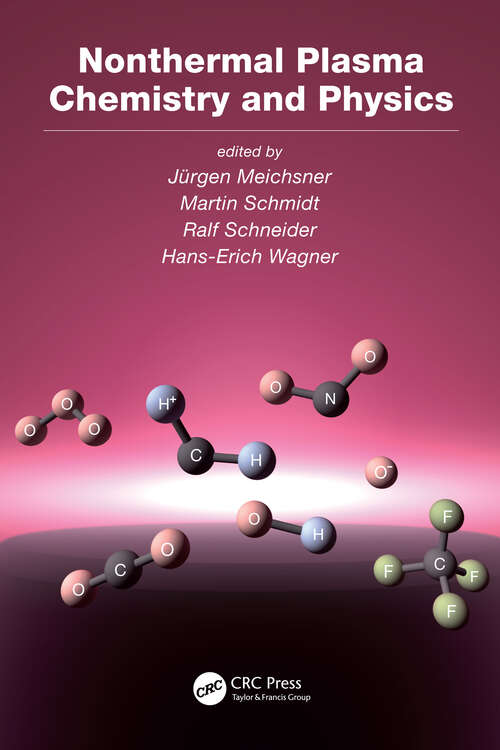 Book cover of Nonthermal Plasma Chemistry and Physics