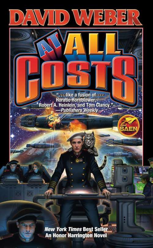 Book cover of At All Costs (Honor Harrington Series, Book #11)