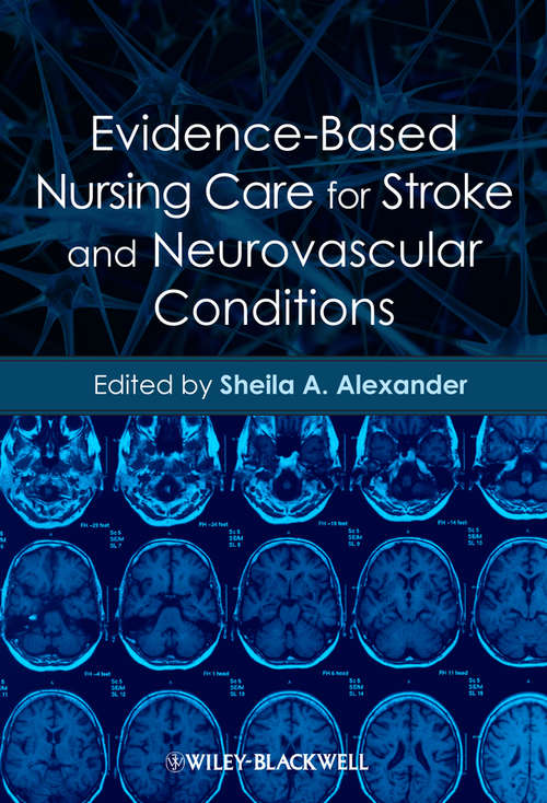 Book cover of Evidence-Based Nursing Care for Stroke and Neurovascular Conditions