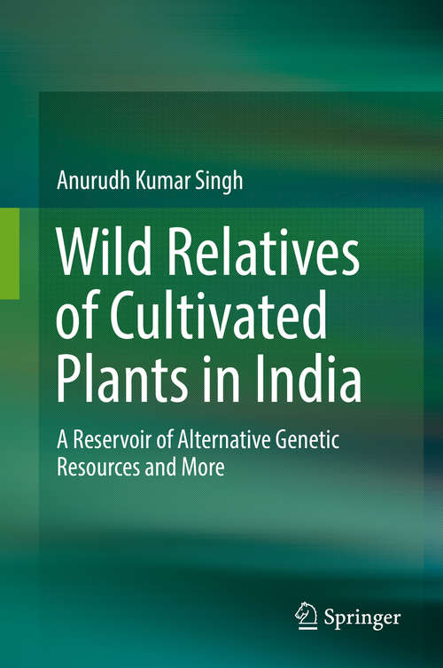 Book cover of Wild Relatives of Cultivated Plants in India