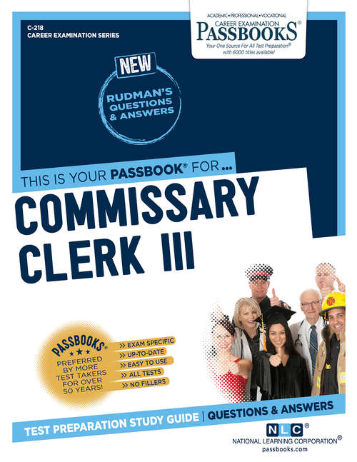 Book cover of Commissary Clerk III: Passbooks Study Guide (Career Examination Series)