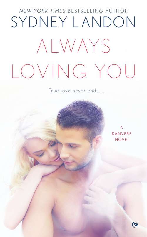 Book cover of Always Loving You