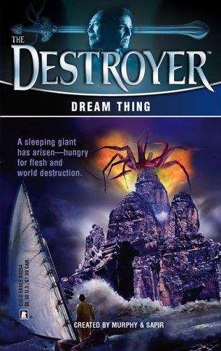 Book cover of Dream Thing (Destroyer #139)