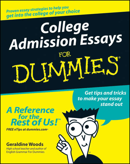 Book cover of College Admission Essays For Dummies