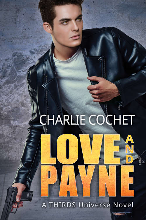 Love and Payne (THIRDS #13)