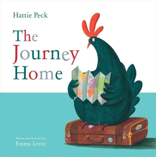 Book cover of Hattie Peck: The Journey Home (Picture Storybooks Ser.)