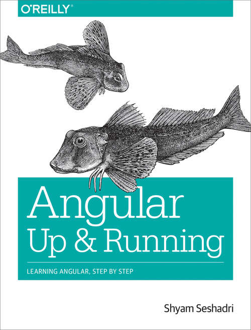 Book cover of Angular: Learning Angular, Step by Step