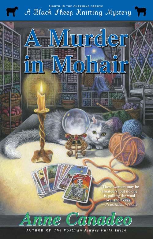 Book cover of A Murder in Mohair (A Black Sheep Knitting Mystery #8)