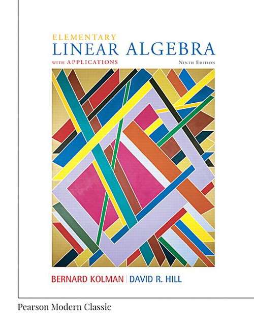 Elementary Linear Algebra With Applications