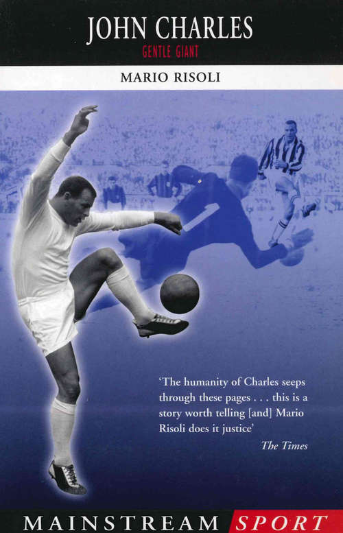 Book cover of John Charles: Gentle Giant