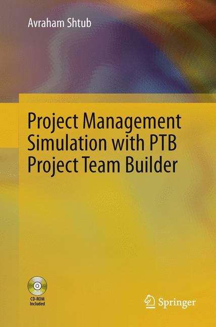 Book cover of Project Management Simulation with PTB Project Team Builder