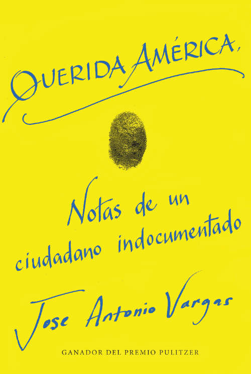 Book cover of Dear America \ Querida America (Spanish edition)