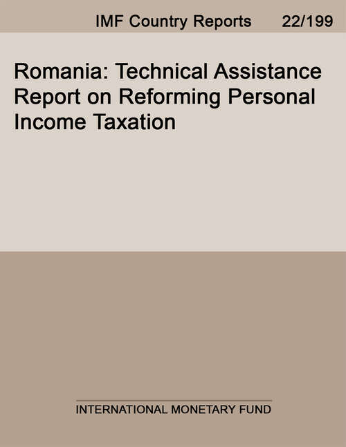 Book cover of Romania: Technical Assistance Report on Reforming Personal Income Taxation