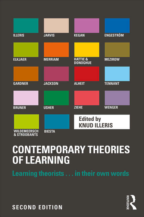 Book cover of Contemporary Theories of Learning: Learning Theorists … In Their Own Words