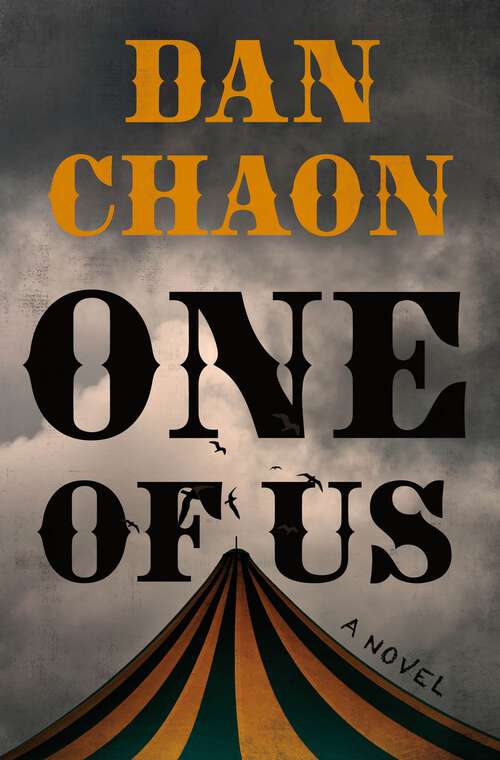 Book cover of One of Us: A Novel