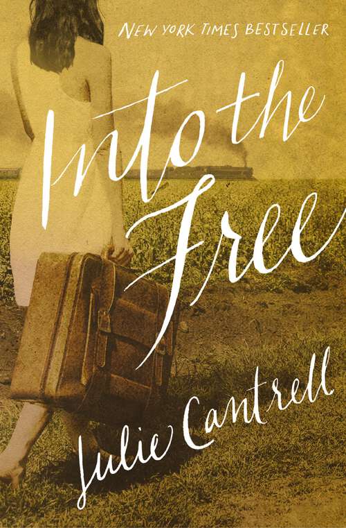 Book cover of Into the Free