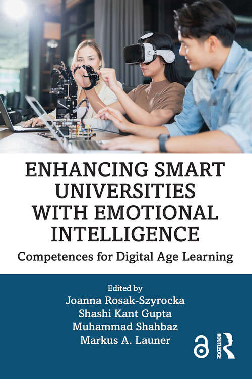 Book cover of Enhancing Smart Universities with Emotional Intelligence: Competences for Digital Age Learning (1)