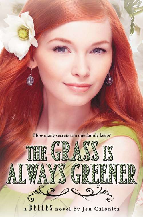 Book cover of The Grass Is Always Greener (Belles #3)