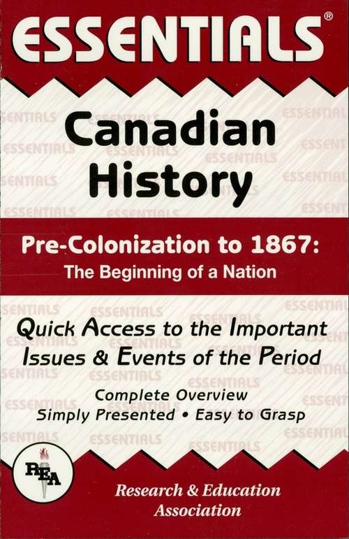 Book cover of Canadian History: Pre-Colonization to 1867 Essentials