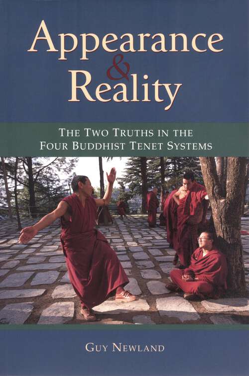 Book cover of Appearance and Reality: The Two Truths in the Four Buddhist Tenet Systems