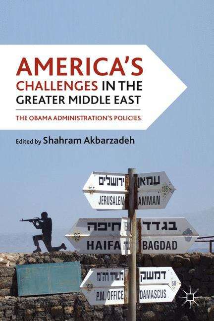 Book cover of America’s Challenges in the Greater Middle East