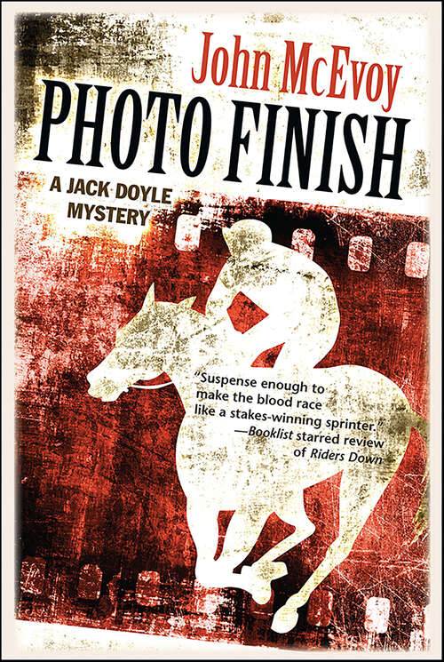 Book cover of Photo Finish: A Jack Doyle Mystery (Jack Doyle Series #4)