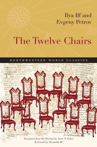 The Twelve Chairs (Northwestern World Classics)