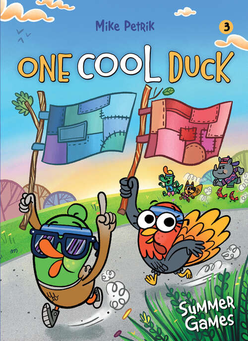 Book cover of One Cool Duck #3: Summer Games (One Cool Duck #3)