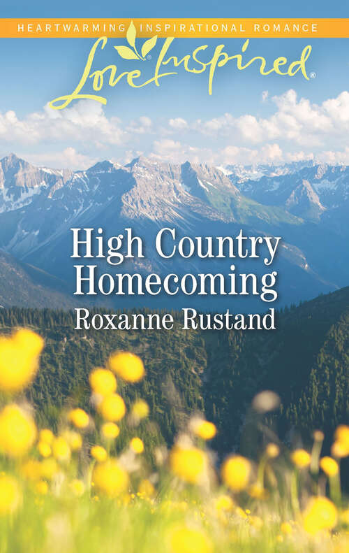 Book cover of High Country Homecoming (Original) (Rocky Mountain Ranch #2)